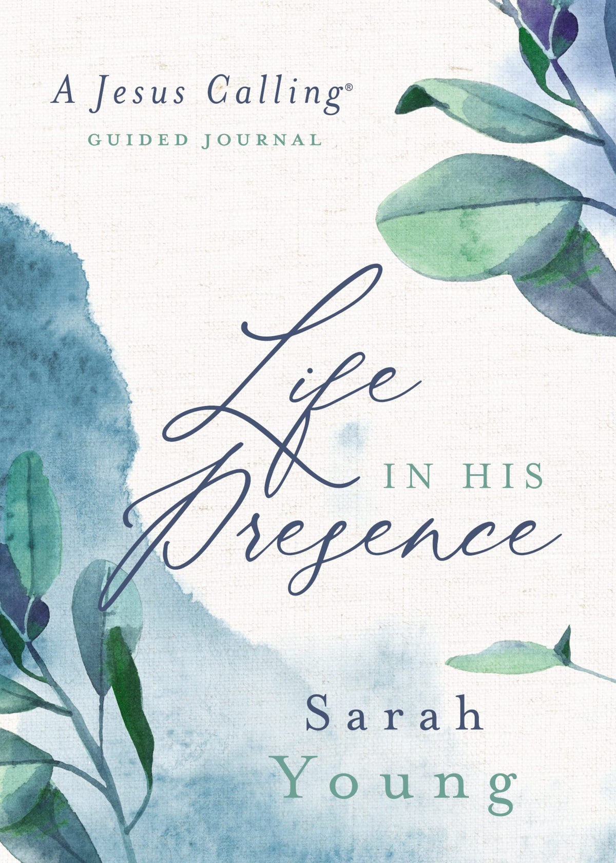 Life in His Presence: A Jesus Calling Guided Journal-1