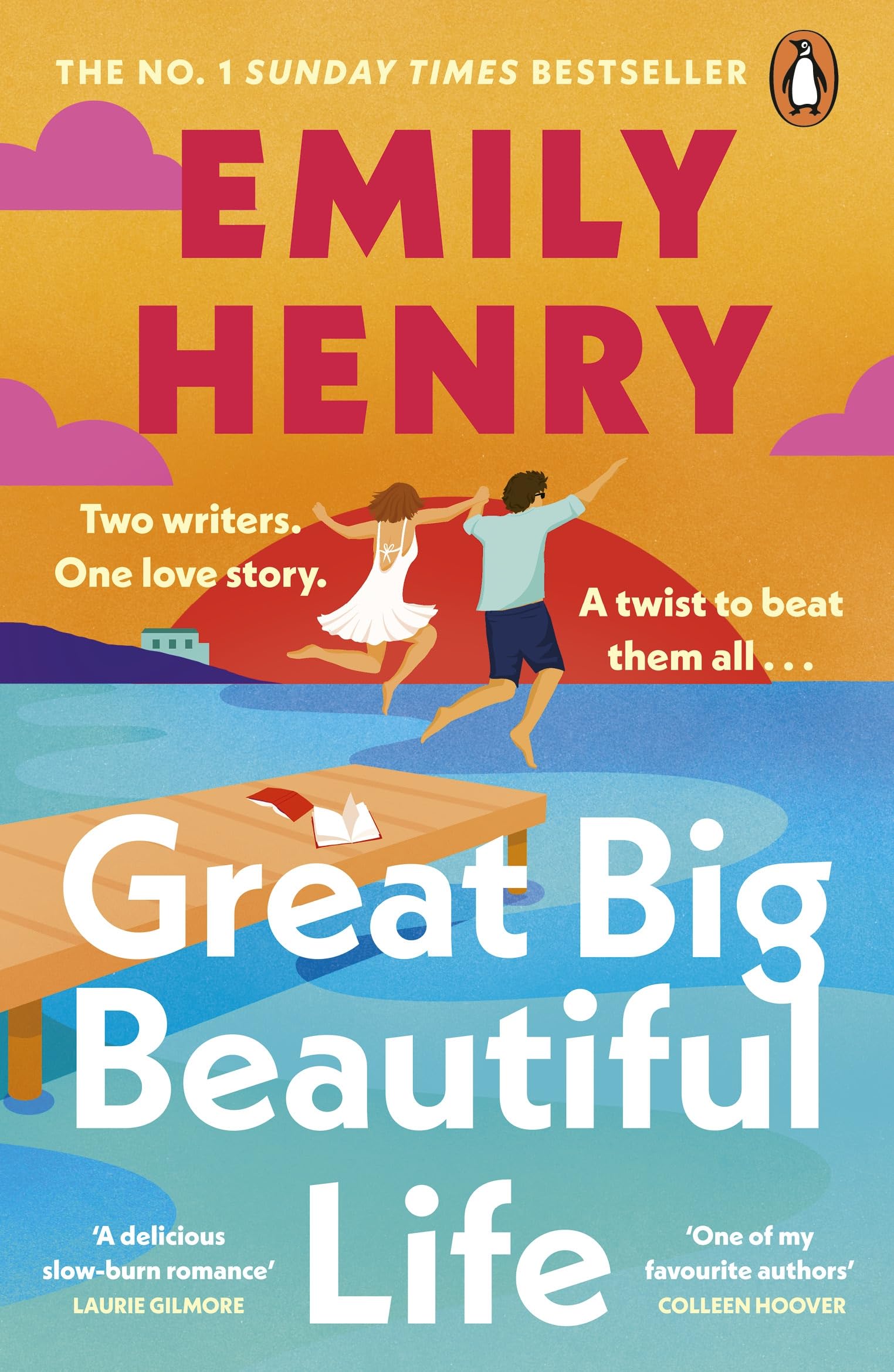 Great Big Beautiful Life: The sweeping new slow-burn love story and Sunday Times bestseller from the author of Beach Read-1