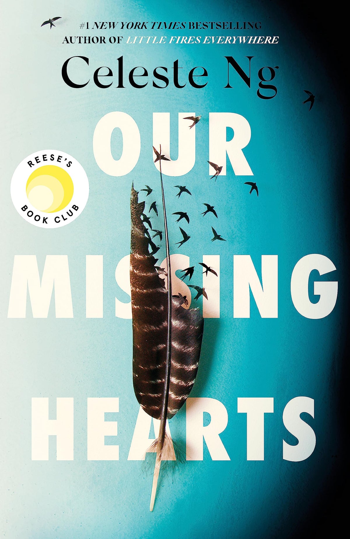 Our Missing Hearts: 'Thought-provoking, heart-wrenching' Reese Witherspoon, a Reese's Book Club Pick-1