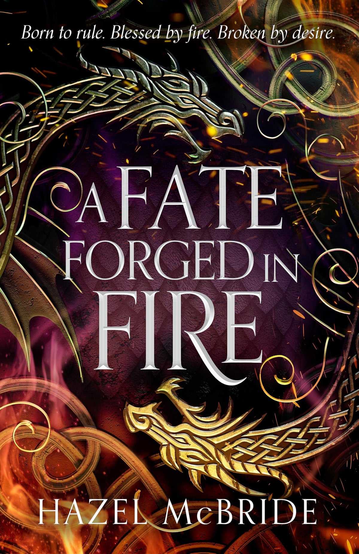 A Fate Forged in Fire: The bestselling romantic fantasy phenomenon and TikTok sensation-1