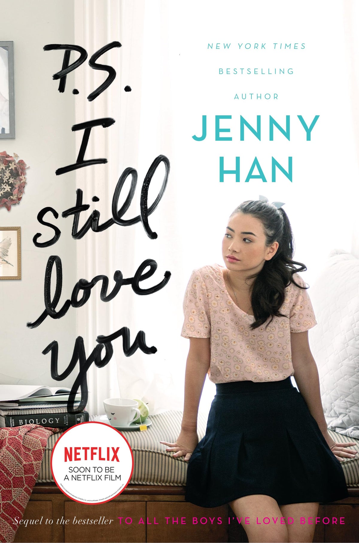 P.S. I Still Love You (To All the Boys I've Loved Before): 2