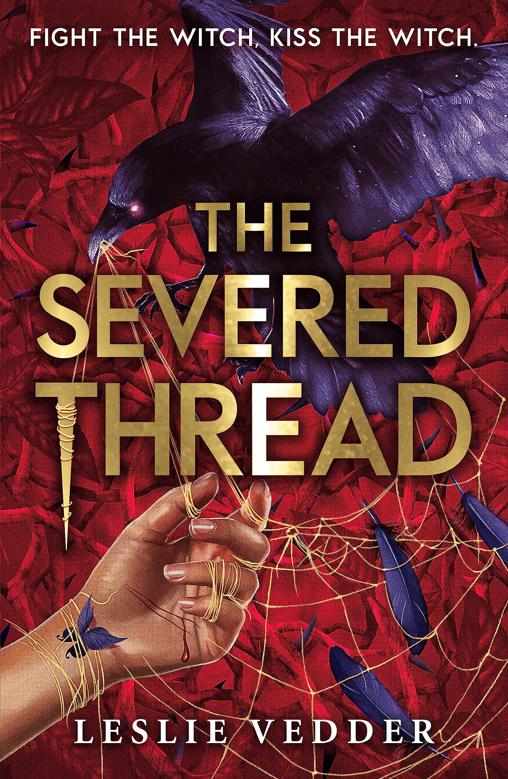 The Bone Spindle: The Severed Thread: Book 2-1