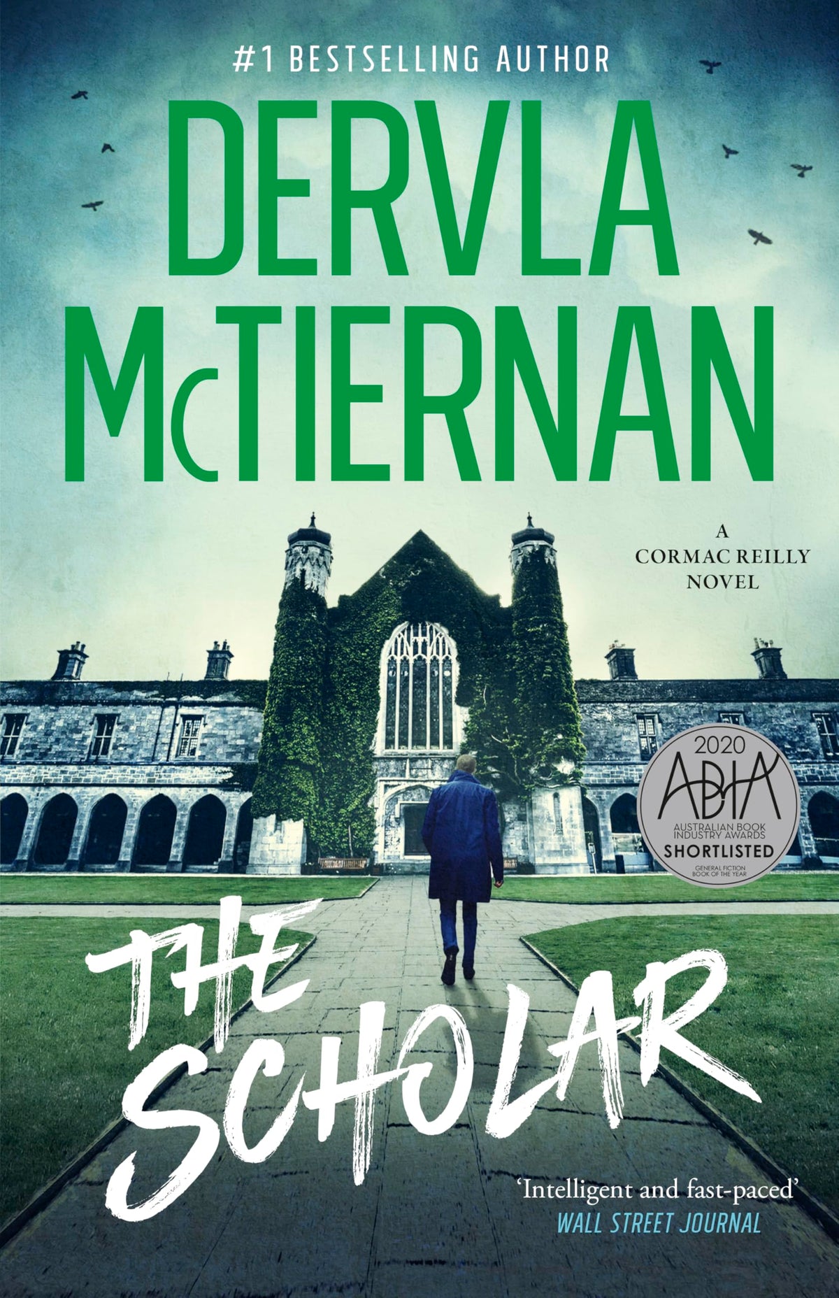 The Scholar: The second novel in the bestselling Cormac Reilly crime thriller series, from the author OF WHAT HAPPENED TO NINA and perfect for fans of Jane Harper, Ann Cleeves and Hayley Scrivenor-1