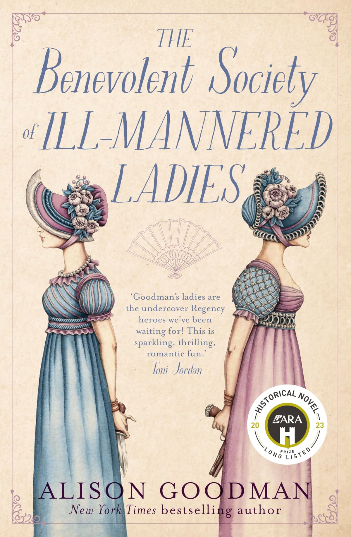 The Benevolent Society Of Ill-Mannered Ladies: The thrilling & romantic new feminist Regency cosy mystery novel from a bestselling author for fans of Phryne Fisher, Bridgerton & Thursday Murder Club-1