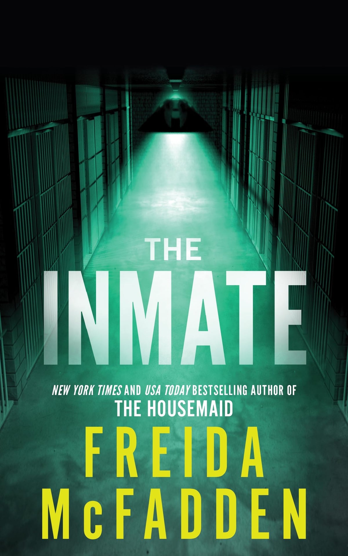 The Inmate: From the Sunday Times Bestselling Author of The Housemaid-1