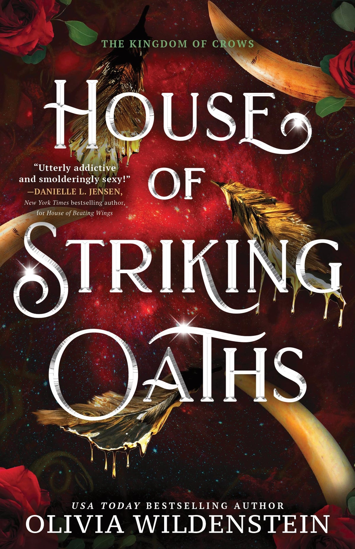 House of Striking Oaths: A Magical Enemies to Lovers Fae Romantasy Adventure (The Kingdom of Crows Book 3)