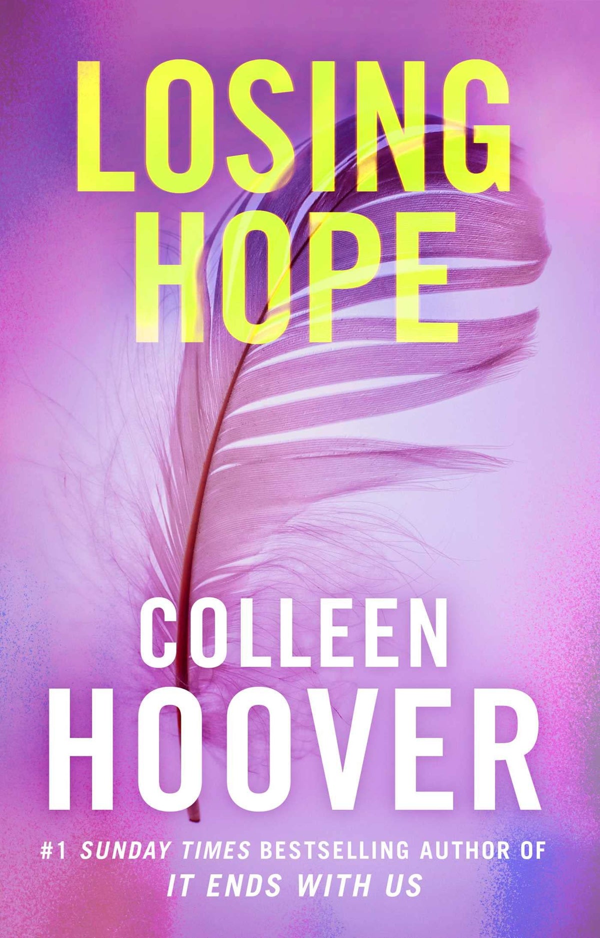 Losing Hope: Hopeless 2 from the author of global sensation VERITY-1