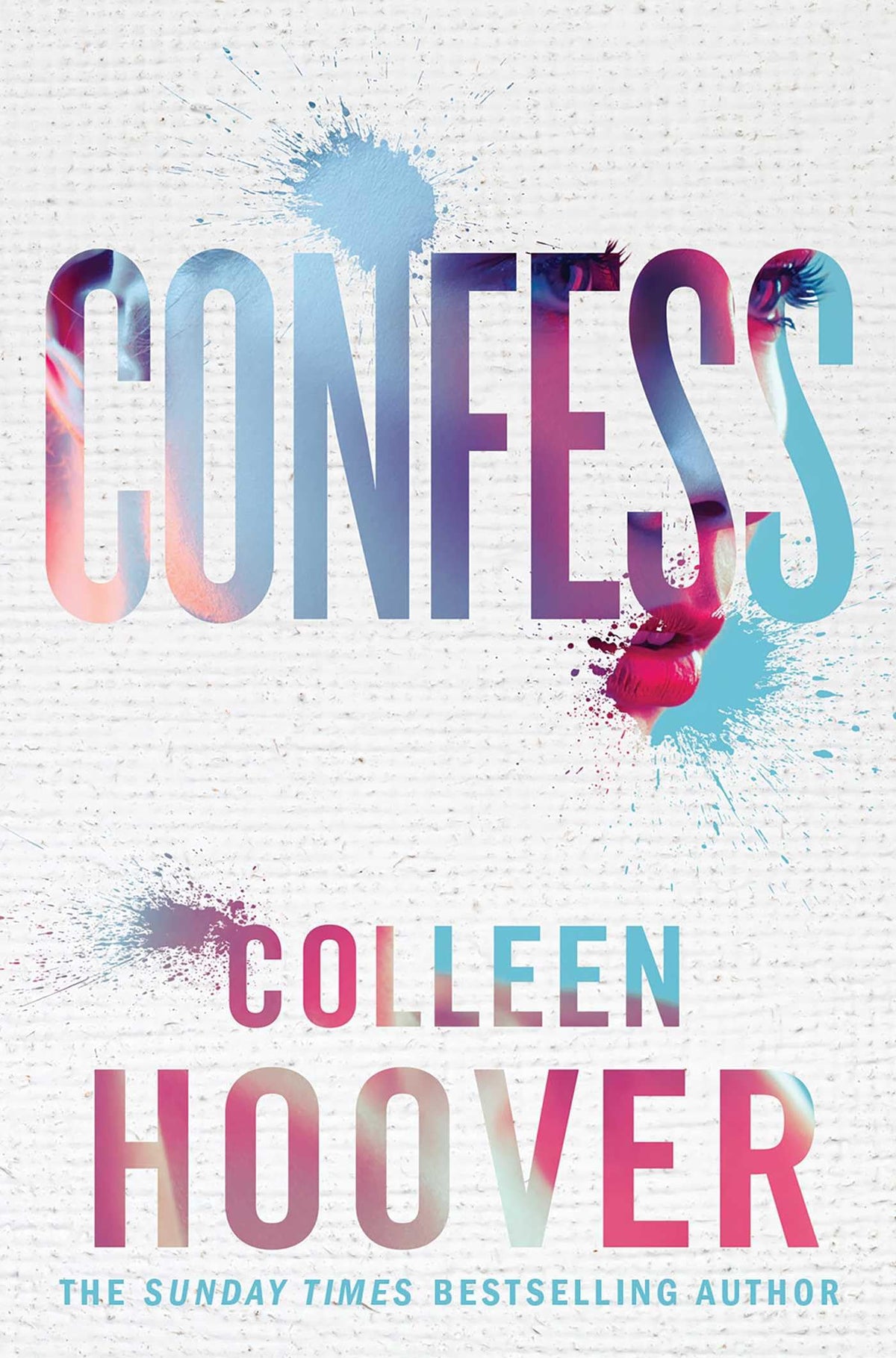 Confess: An emotional and gripping novel from the author of global sensation VERITY
