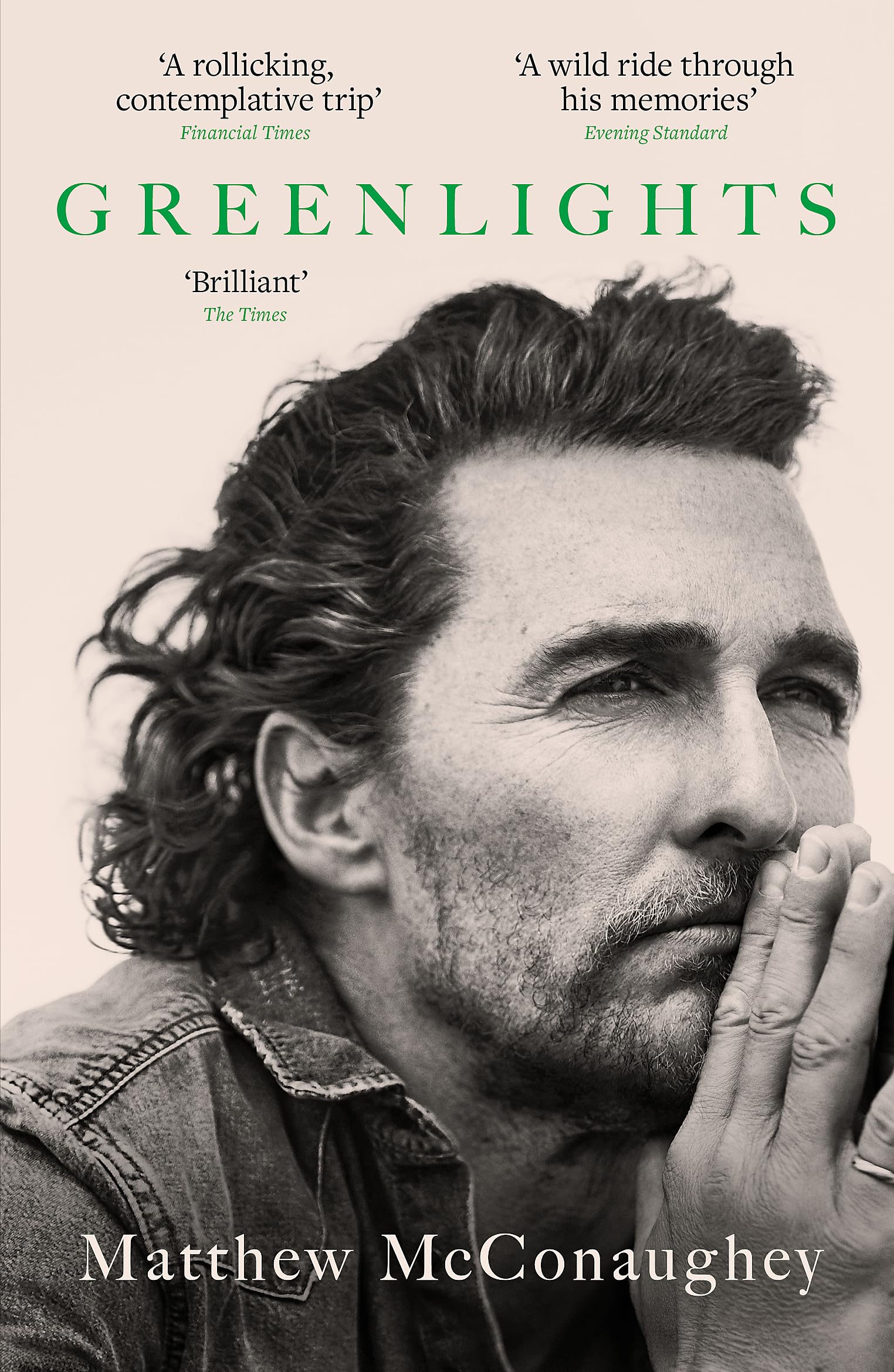 Greenlights: Raucous stories and outlaw wisdom from the Academy Award-winning actor-1