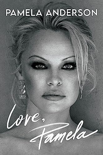 Love, Pamela: Her New Memoir, Taking Control Of Her Own Narrative For The First Time-1