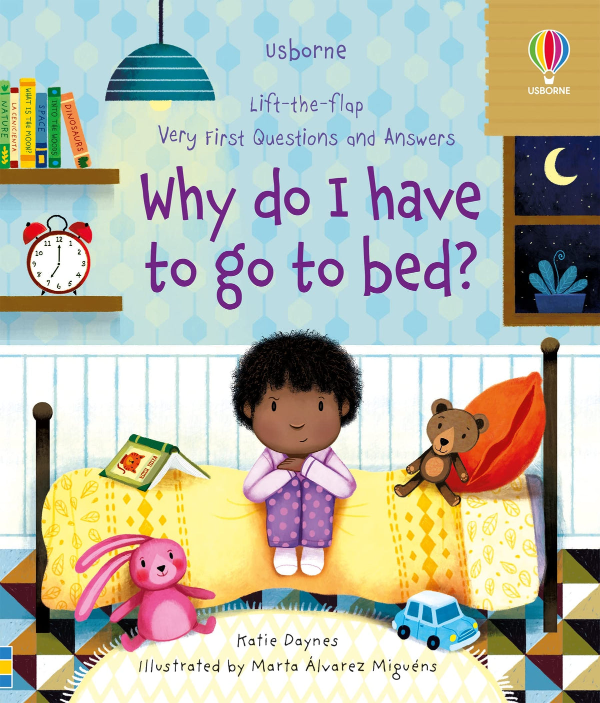 Lift-the-flap Very First Questions and Answers: Why Do I Have to Go to Bed?-1
