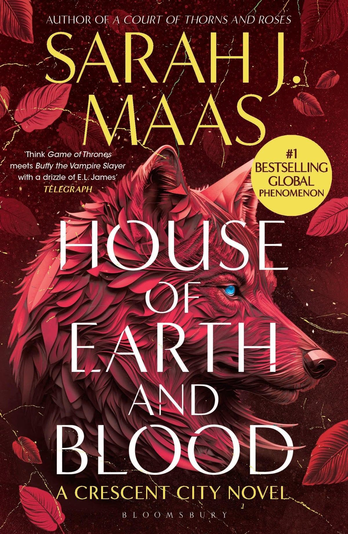 House of Earth and Blood: The first book in the SENSATIONAL Crescent City series, from the creator of ACOTAR-1