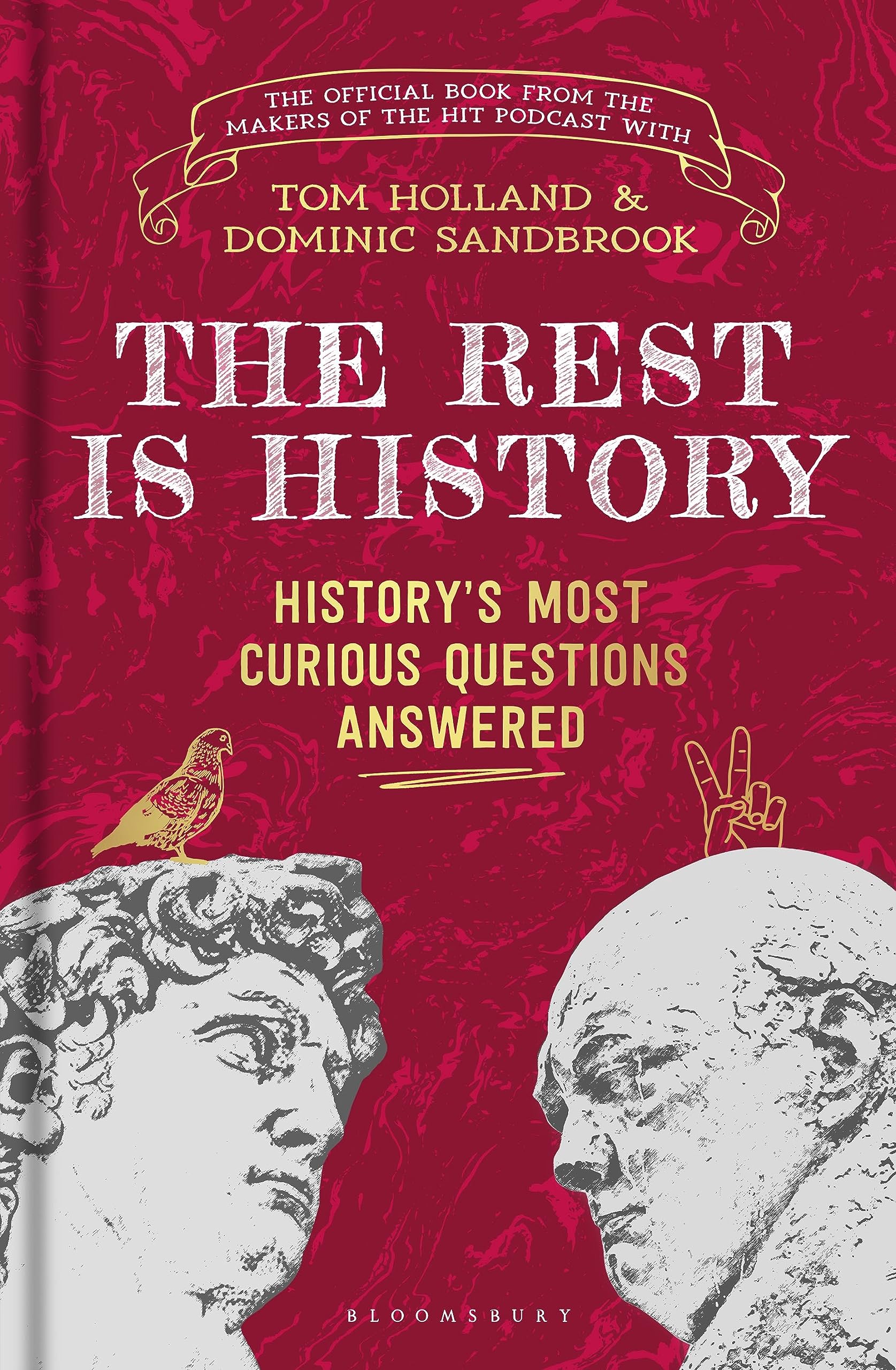The Rest is History: The official book from the makers of the hit podcast-1