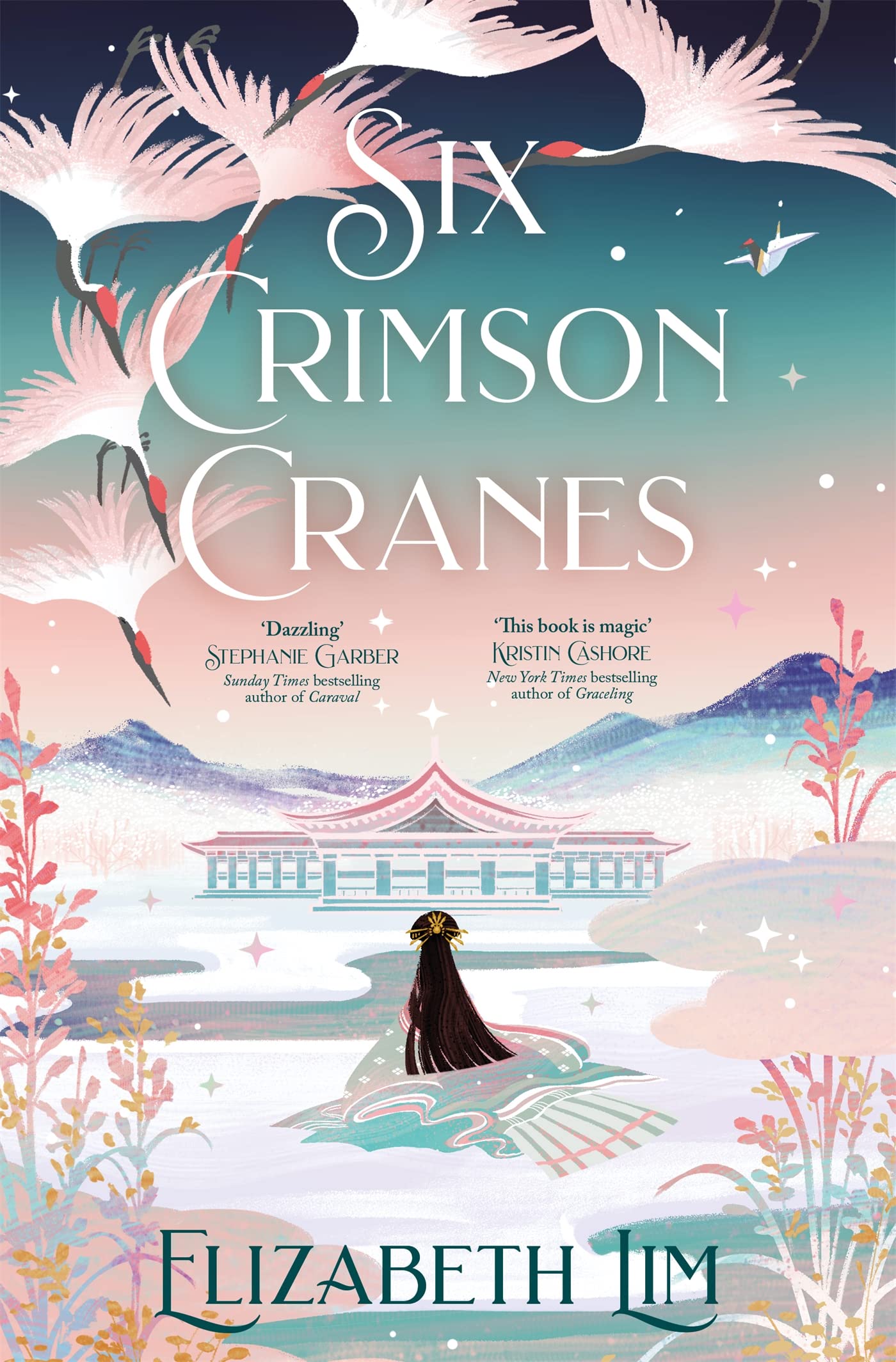 Six Crimson Cranes: The Magical And Spellbinding Fantasy Fairytale Retelling