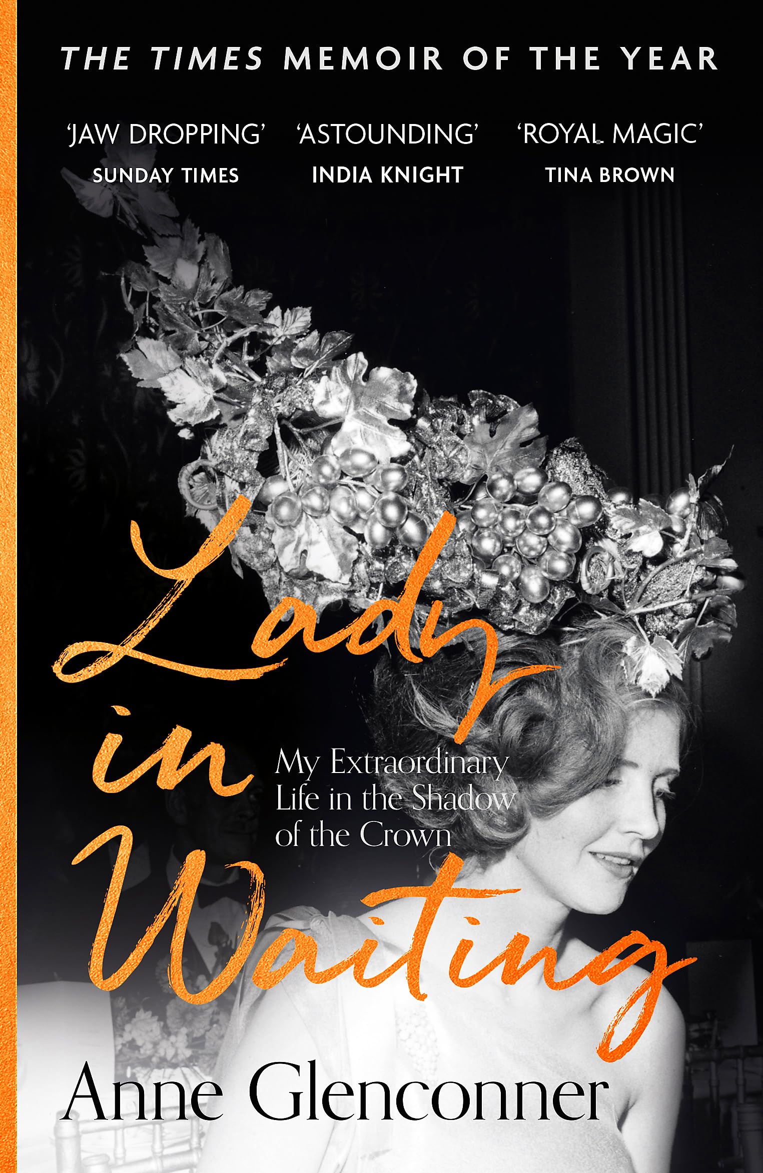 Lady in Waiting: My Extraordinary Life in the Shadow of the Crown-1