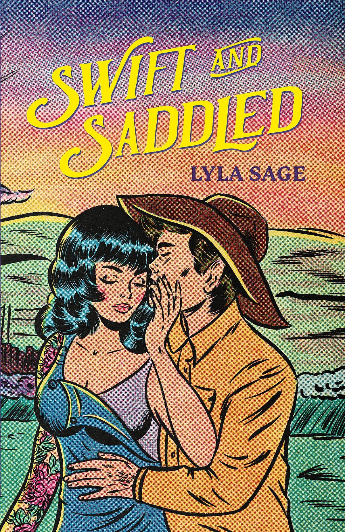 Swift and Saddled: A sweet and steamy opposites attract, forced proximity romance from the author of TikTok sensation DONE AND DUSTED!