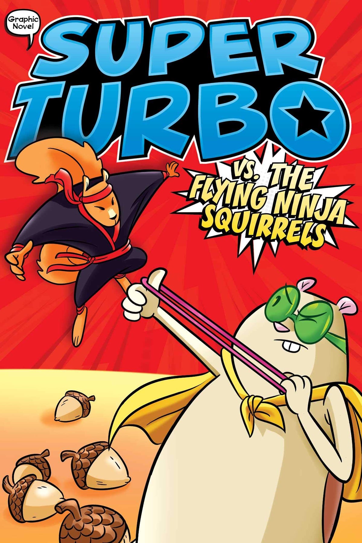 Super Turbo vs. the Flying Ninja Squirrels (Volume 2)-1