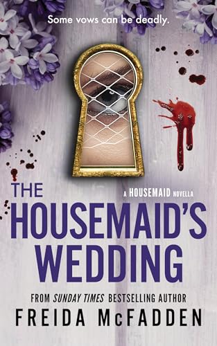 The Housemaid's Wedding: A Short Story in the Globally Acclaimed Housemaid Series-1