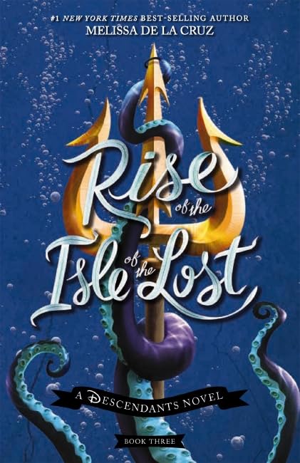 Rise of the Isle of the Lost (Disney: A Descendants Novel, Book 3)-1