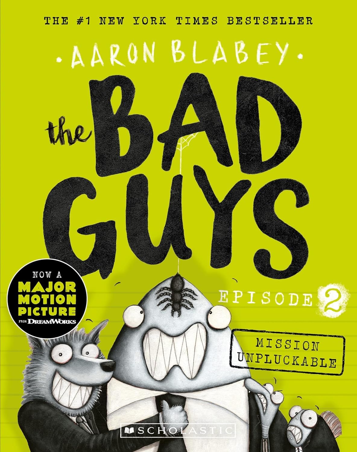 Mission Unpluckable (the Bad Guys: Episode 2)-1