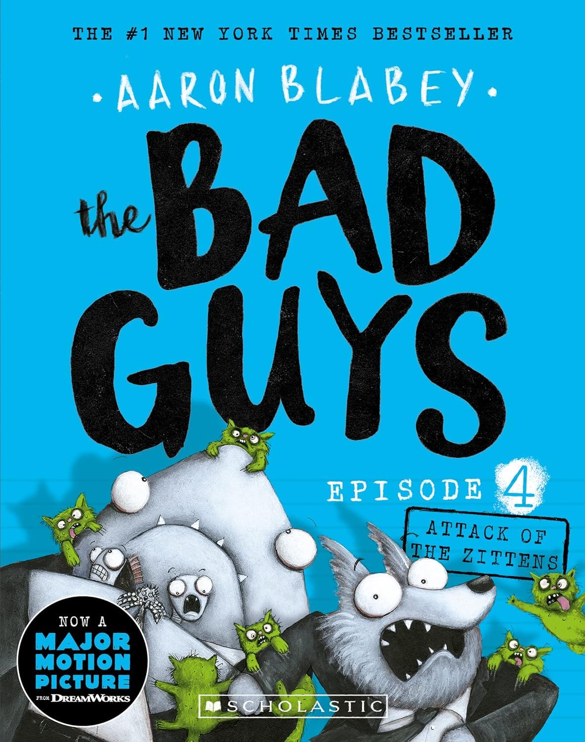 Attack of the Zittens (the Bad Guys: Episode 4)-1