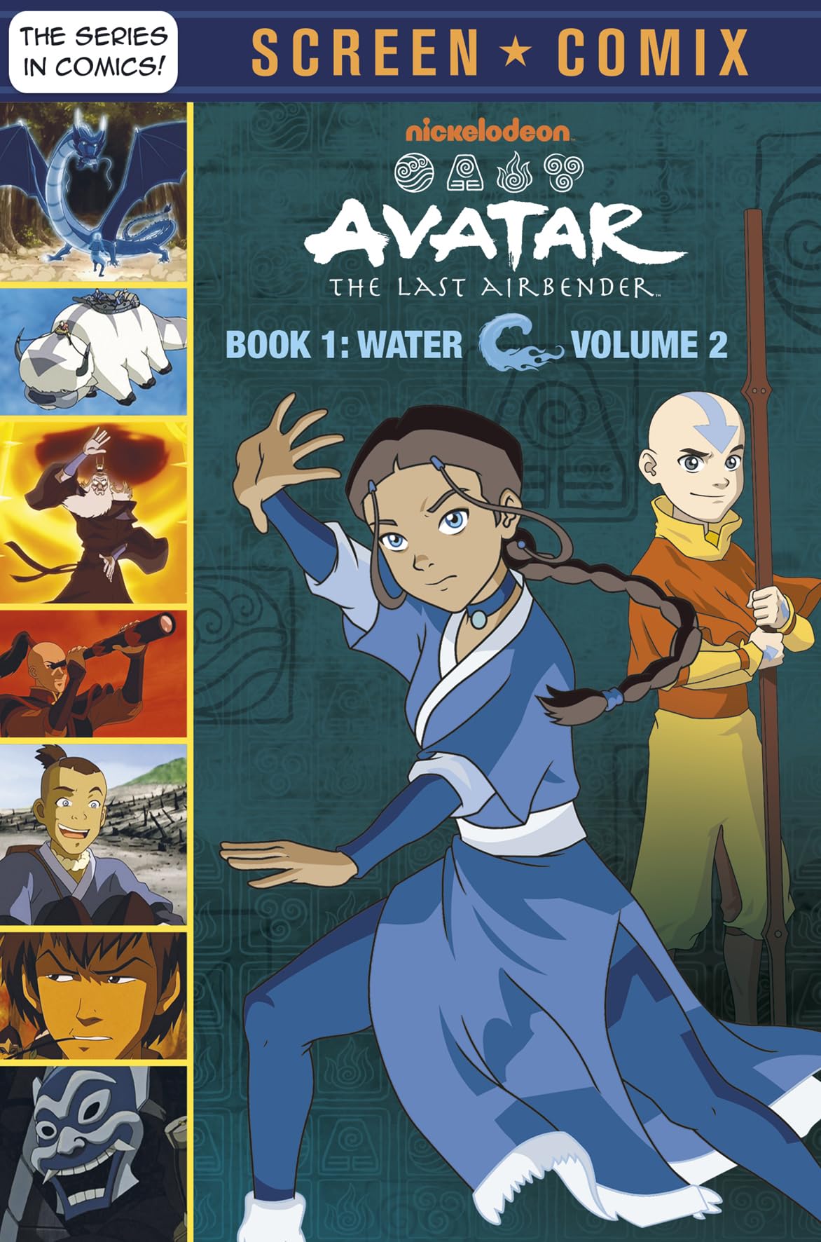 Avatar The Last Airbender: Book 1: Water, Volume 2 (Nickelodeon: Screen Comix)