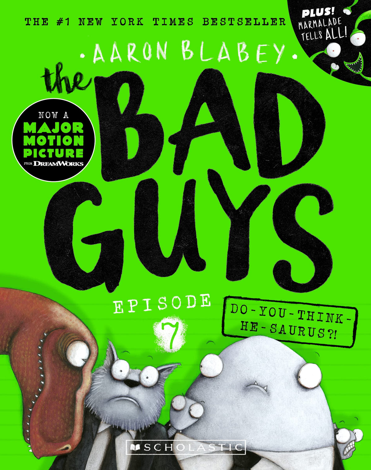 Do-you-think-he-saurus?! (the Bad Guys: Episode 7)-1