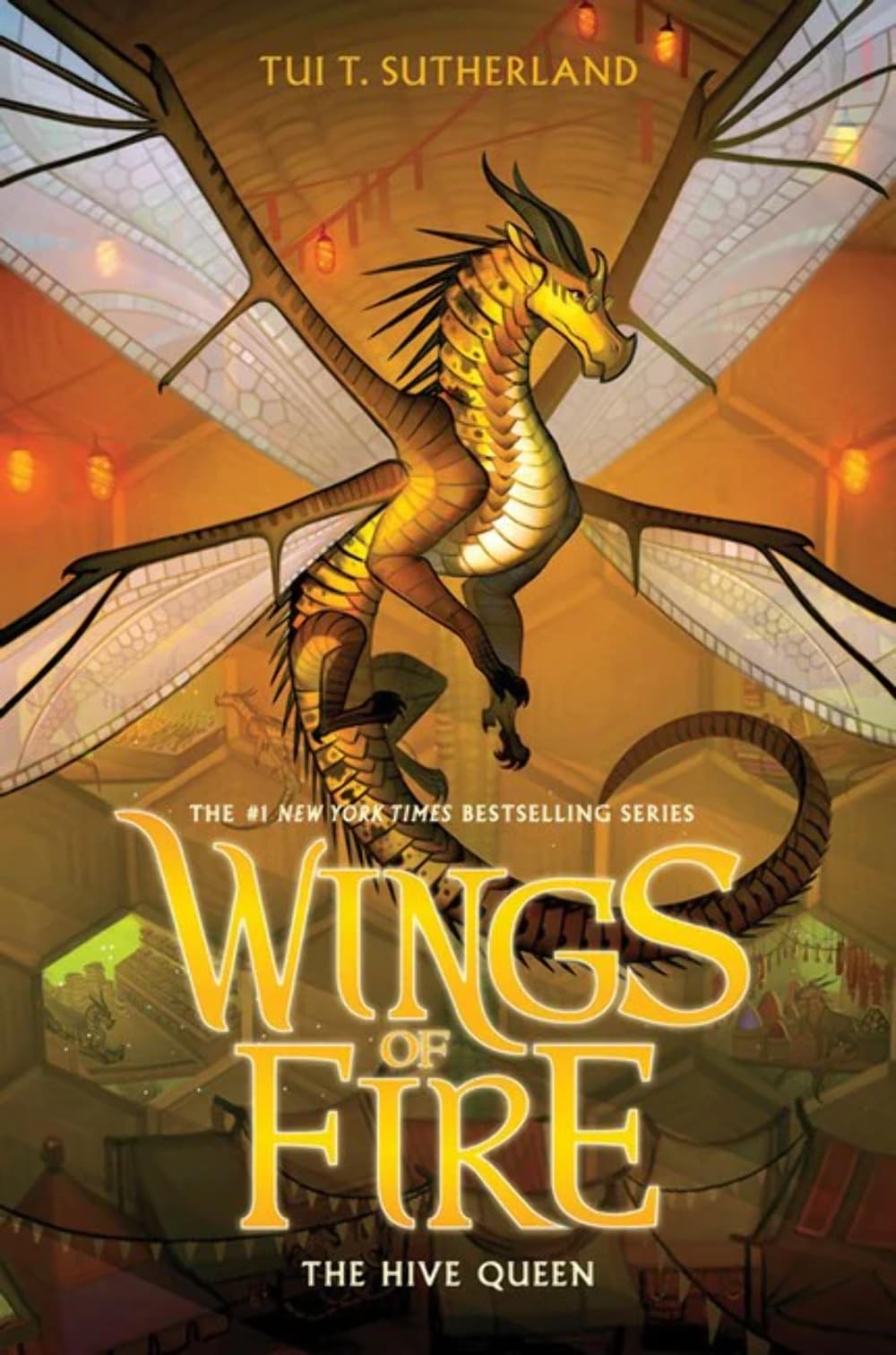 The Hive Queen (Wings of Fire #12) Volume 12-1