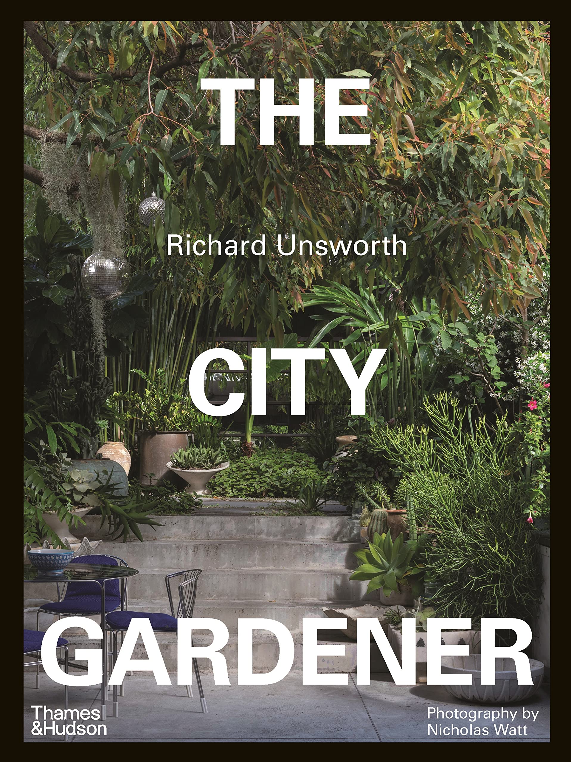 The City Gardener:Contemporary Urban Gardens-1