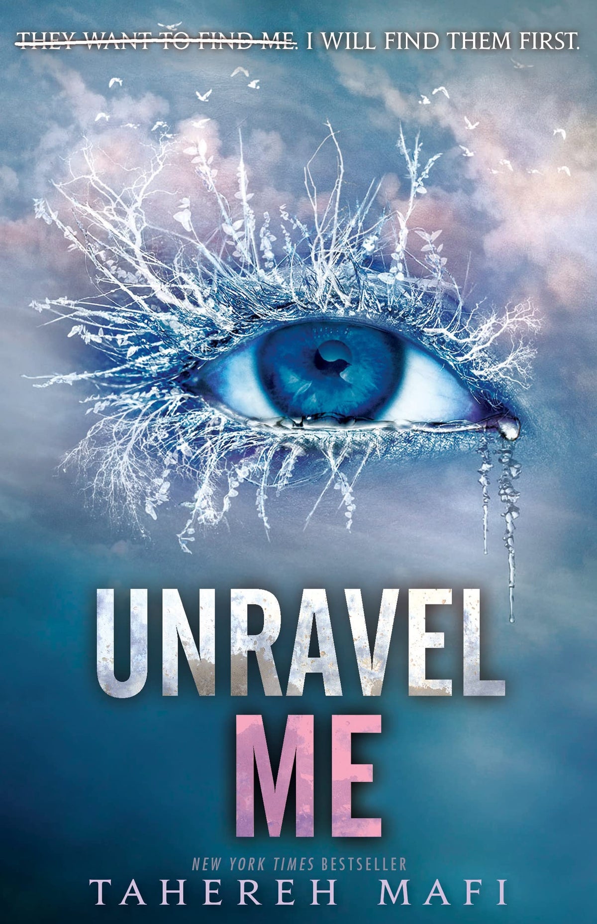 Unravel Me: Shatter Me series 2: TikTok Made Me Buy It!