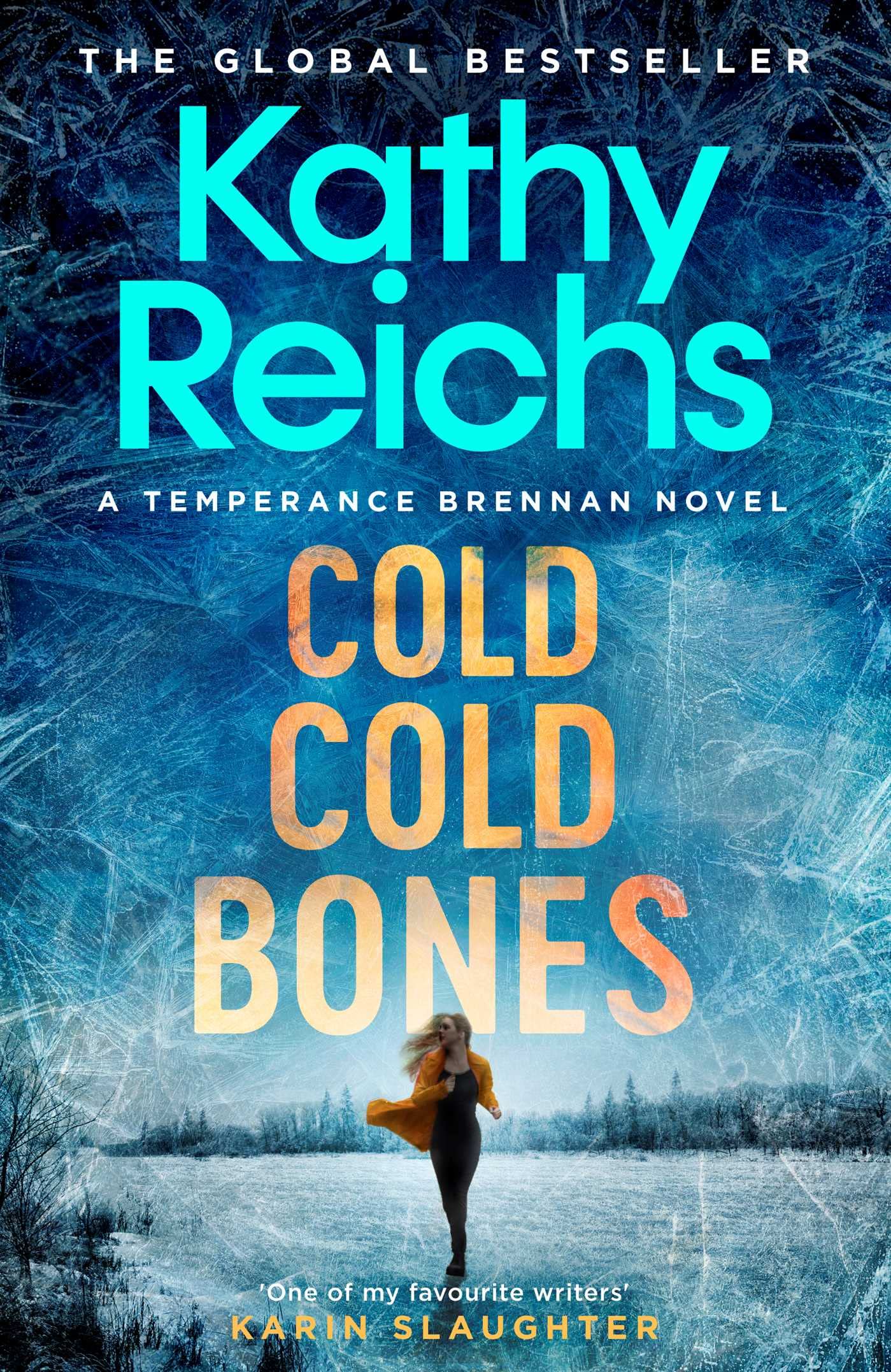 Cold, Cold Bones (Volume 21)