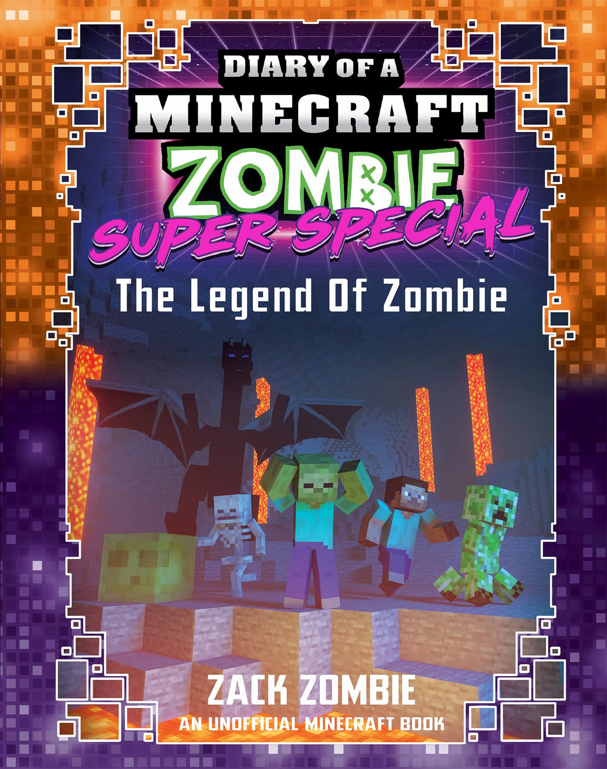 Legend of Zombie (Diary of a Minecraft Zombie: Super Special #5)-1