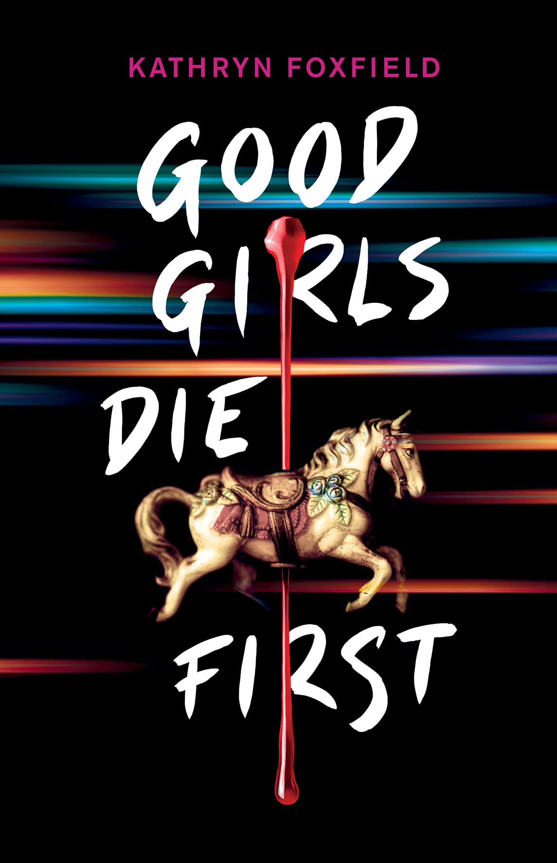 Good Girls Die First-1