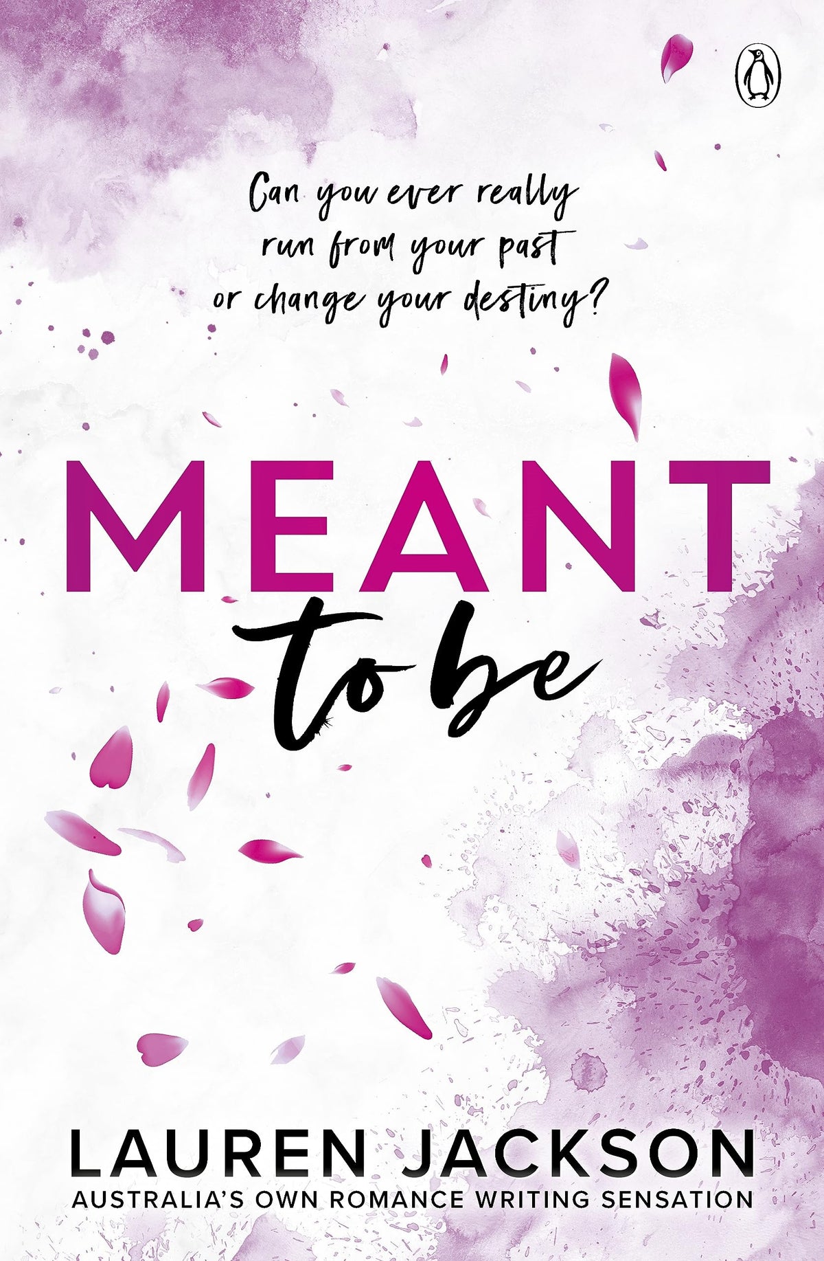 Meant to Be: A spicy small-town, second-chance romance