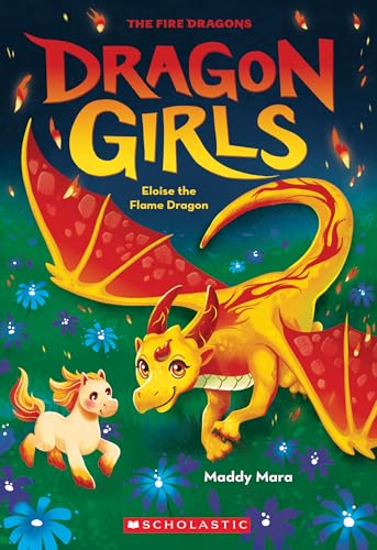 Eloise the Flame Dragon (Dragon Girls #16)-1