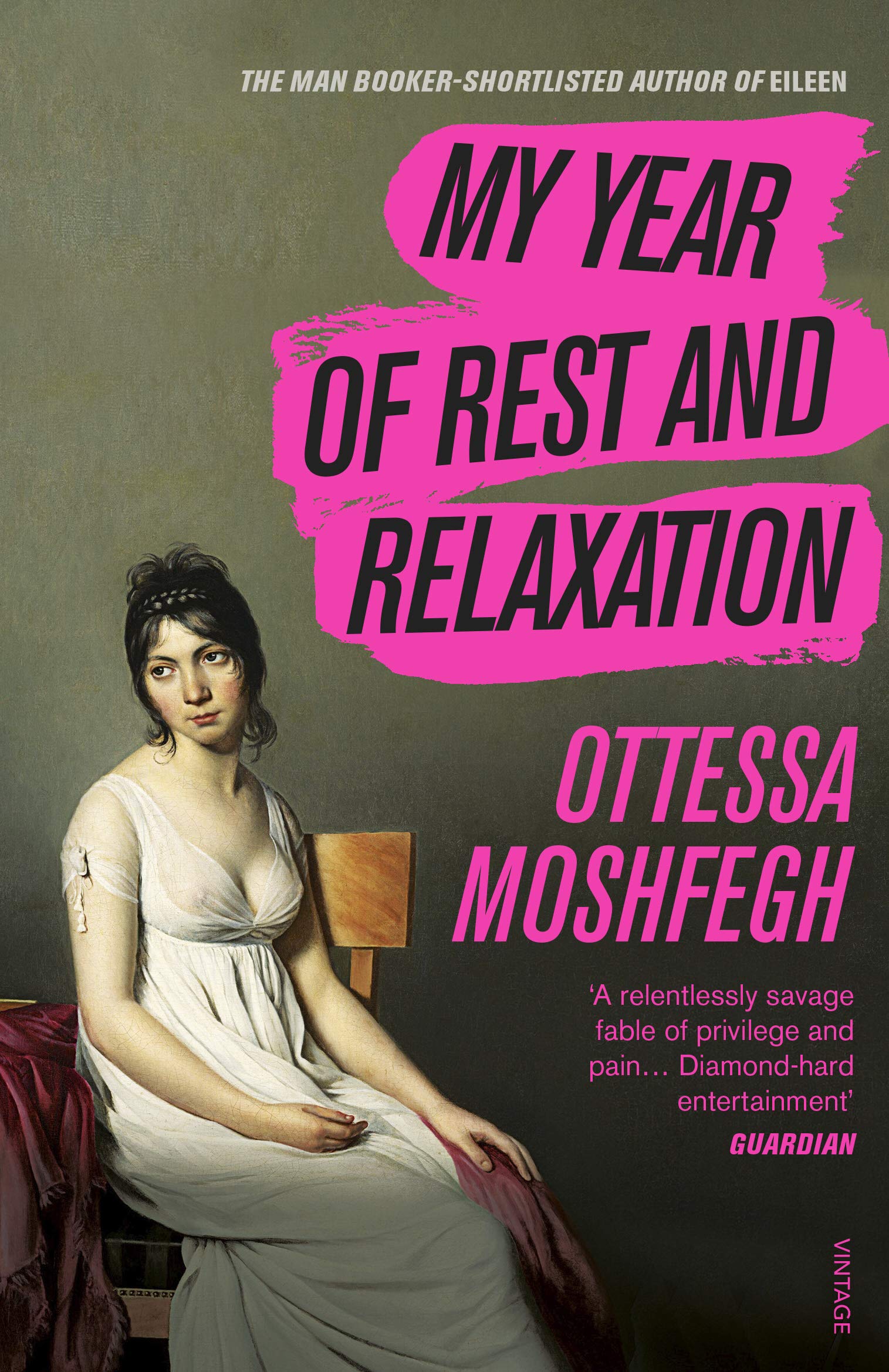 My Year of Rest and Relaxation: The cult New York Times bestseller-1