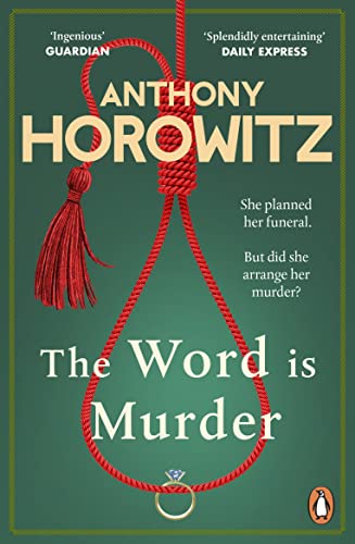 The Word Is Murder: The bestselling mystery from the author of Magpie Murders - you've never read a crime novel quite like this-1