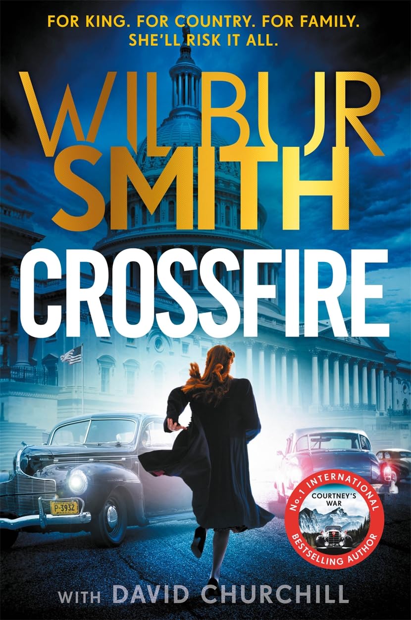 Crossfire: THE BRAND NEW COURTNEY SERIES EPIC FOR 2025-1
