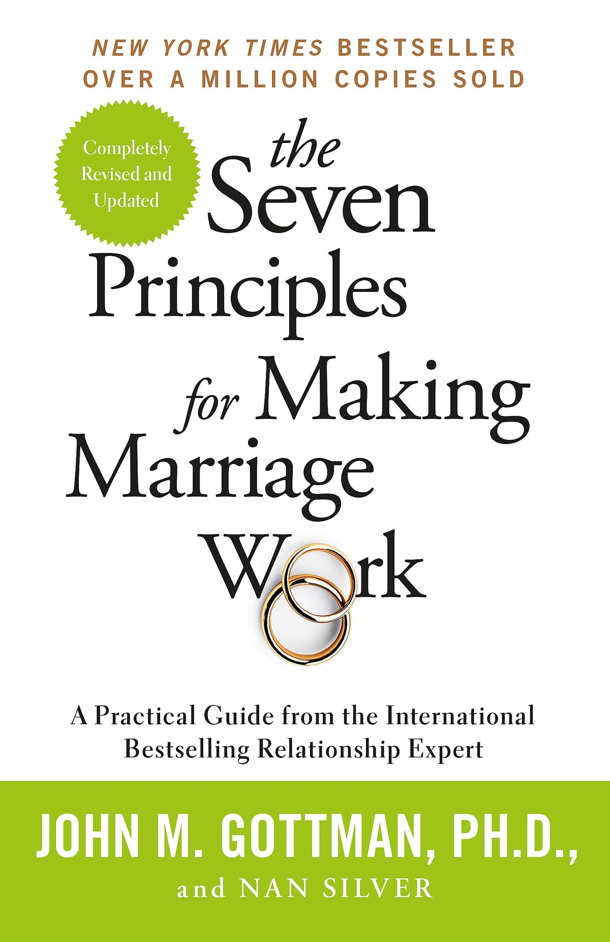 The Seven Principles For Making Marriage Work: A practical guide from the international bestselling relationship expert-1