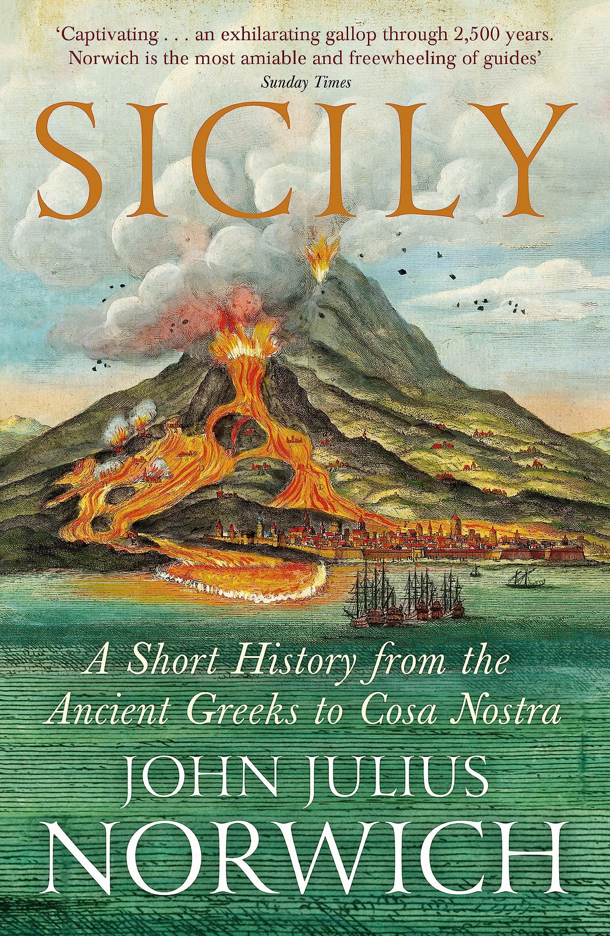 Sicily: A Short History, from the Ancient Greeks to Cosa Nostra-1
