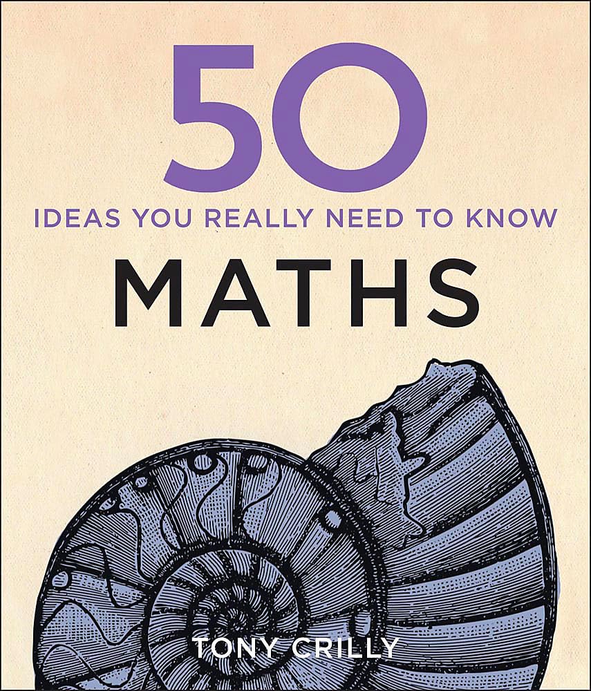 50 Maths Ideas You Really Need to Know-1