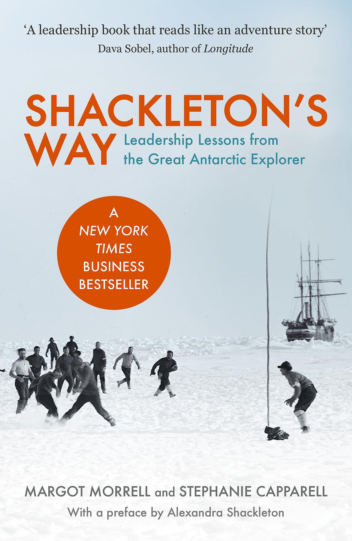 Shackleton's Way: Leadership Lessons from the Great Antarctic Explorer-1