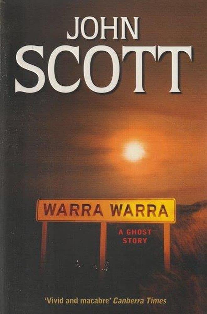 Warra Warra: a Ghost Story