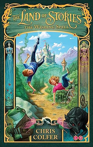 The Land of Stories: The Wishing Spell: Book 1-1