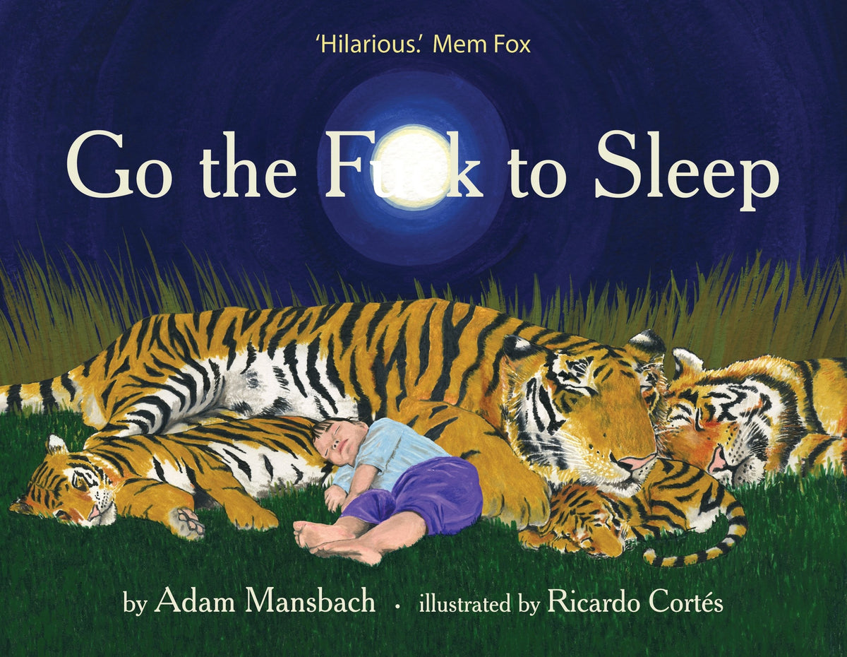 Go the F**k to Sleep: One of Reader's Digest's '25 Funniest Books of All Time'