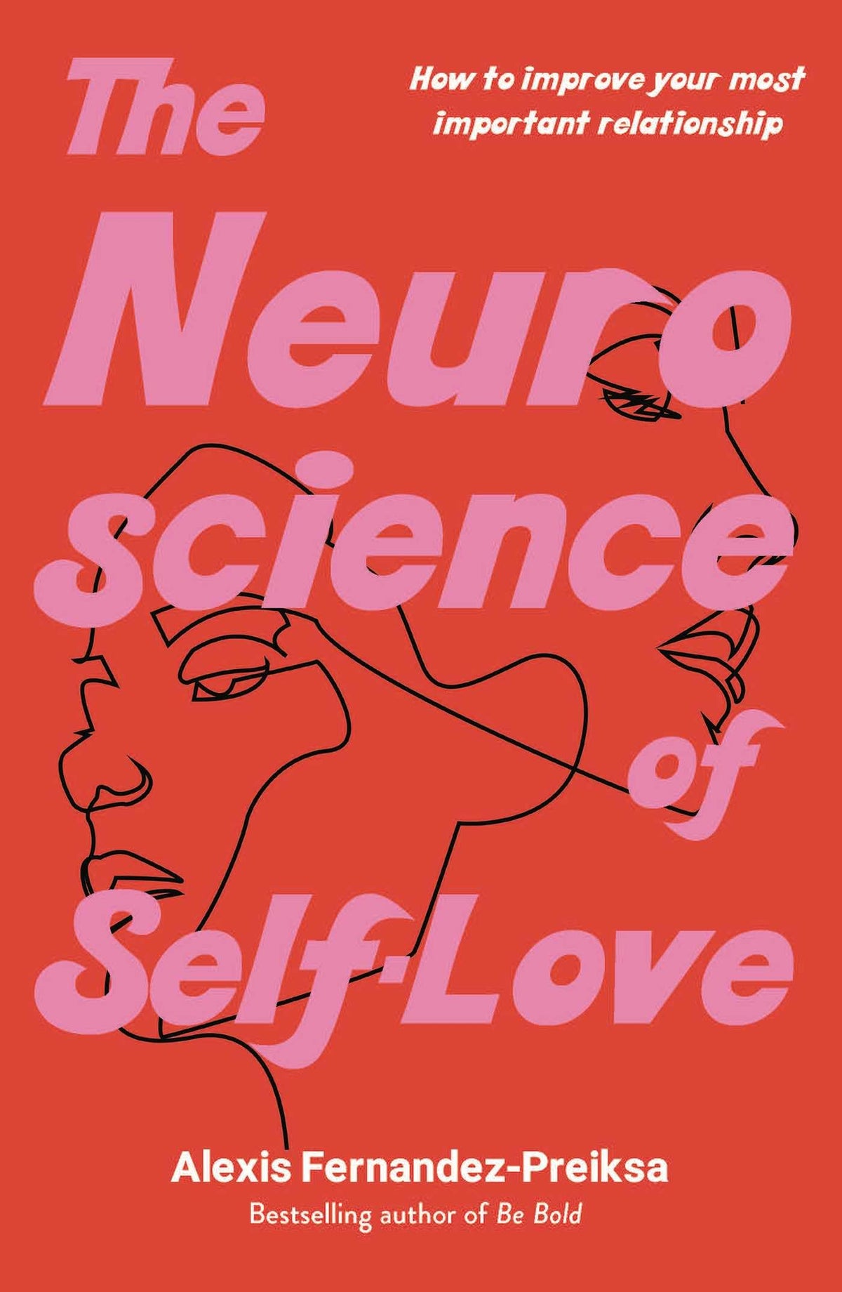 The Neuroscience of Self-Love: How to improve your most important relationship-1