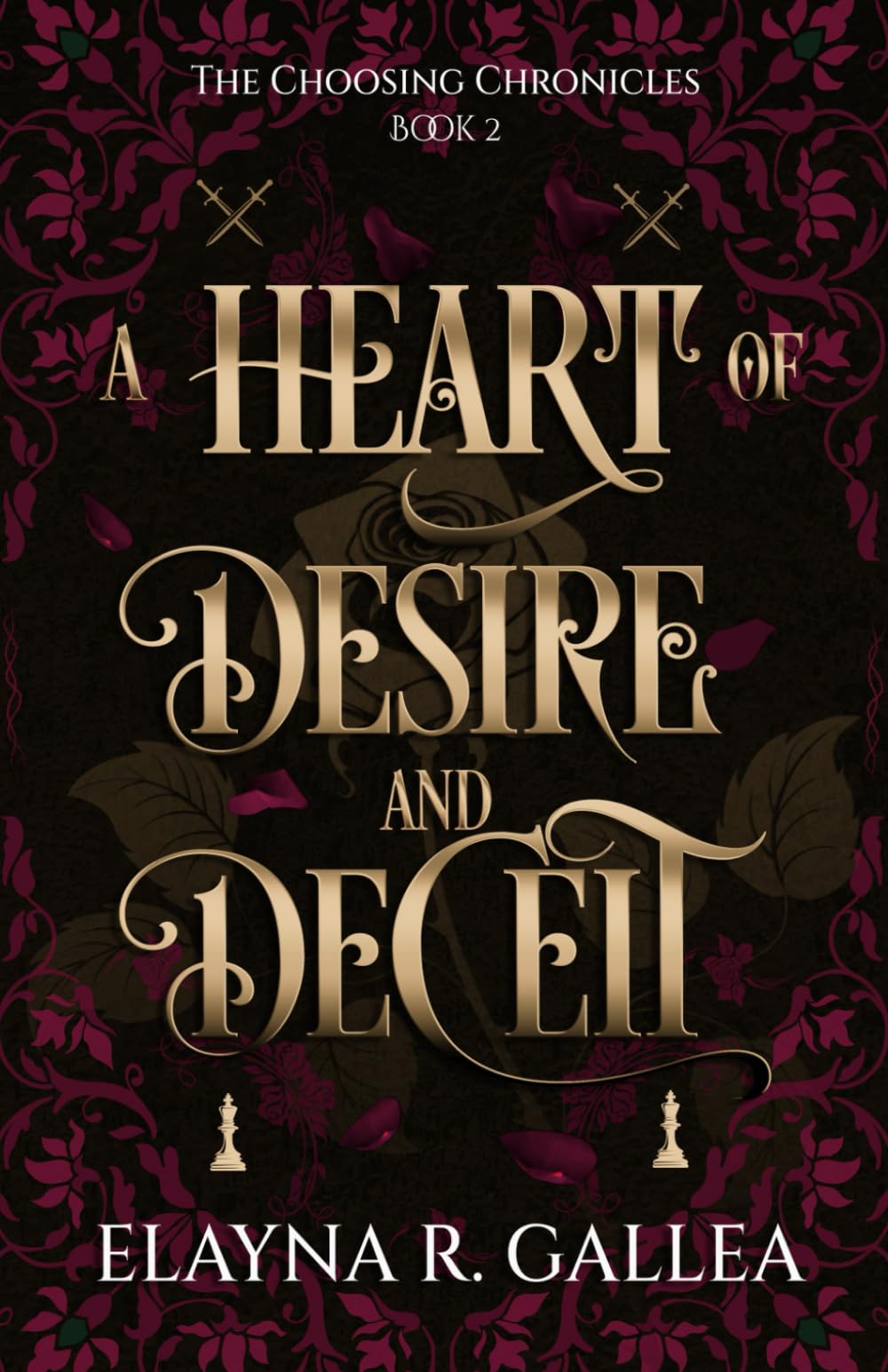 A Heart of Desire and Deceit: 2