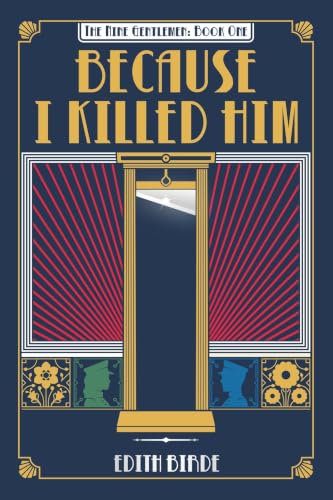 Because I Killed Him: 1-1